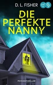 Cover von Die perfekte Nanny