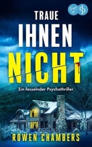Cover von Traue ihnen nicht