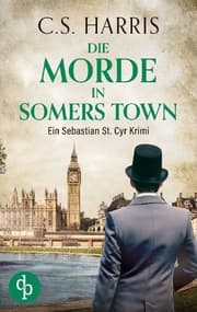 Cover von Die Morde in Somers Town - Der fesselnde historische Krimi im düsteren Regency London