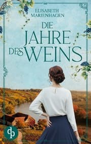 Cover von Die Jahre des Weins