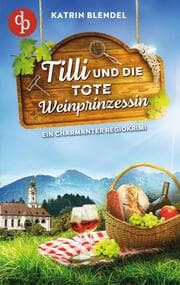 Cover von Tilli und die tote Weinprinzessin