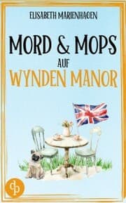 Cover von Mord & Mops auf Wynden Manor