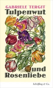 Cover von Tulpenwut und Rosenliebe