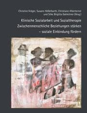 Cover von Klinische Sozialarbeit und Sozialtherapie