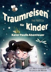 Cover von Kater Paulis Abenteuer - Traumreisen für Kinder