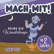 Cover von Mach mit! Reibe die Wunderlampe - Ein tolles Mitmachbuch