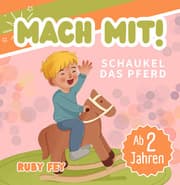 Cover von Mach mit! Schaukel das Pferd - Ein tolles Mitmachbuch