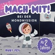 Cover von Mach mit! Bei der Mondmission