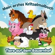 Cover von Mein erstes Kritzelmalbuch - Tiere auf dem Bauernhof