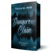 Cover von Dangerous Claim: Beschützt mich
