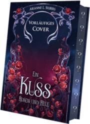 Cover von Ein Kuss aus Rosen und Reue
