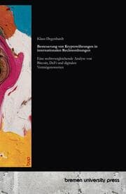 Cover von Besteuerung von Kryptowährungen in internationalen Rechtsordnungen