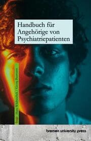Cover von Handbuch für Angehörige von Psychiatriepatienten