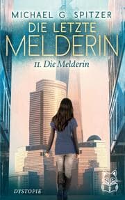 Cover von Die letzte Melderin