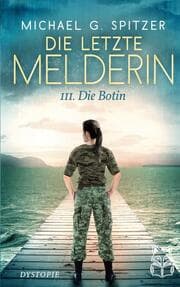 Cover von Die letzte Melderin