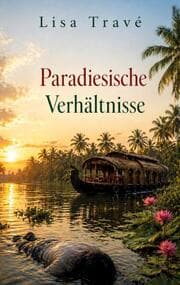 Cover von Paradiesische Verhältnisse