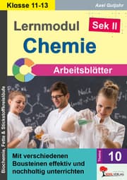 Cover von Lernmodul 10: CHEMIE - Klasse 11-13 / Arbeitsblätter