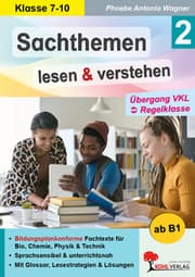 Cover von Sachthemen lesen und verstehen / Band 2: Übergang VKL zur Regelklasse
