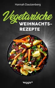 Cover von Vegetarische Weihnachtsrezepte