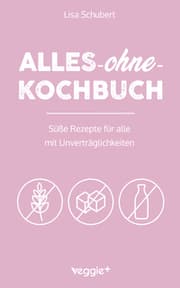 Cover von Alles-ohne-Kochbuch