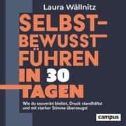 Cover von Selbstbewusst führen in 30 Tagen