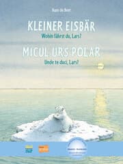 Cover von Kleiner Eisbär - Wohin fährst du, Lars? (Deutsch-Rumänisch)