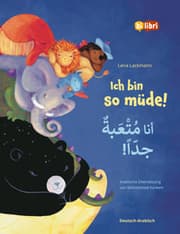 Cover von Ich bin so müde! (Deutsch-Arabisch)