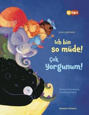 Cover von Ich bin so müde! (Deutsch-Türkisch)