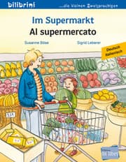 Cover von Im Supermarkt/Al supermercado (Deutsch-Italienisch)
