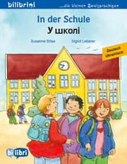 Cover von In der Schule (Deutsch-Ukrainisch)