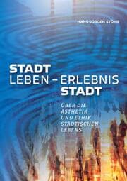 Cover von Stadtleben - Erlebnis Stadt