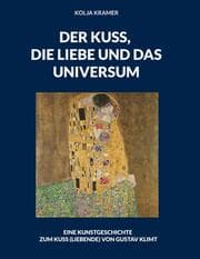 Cover von DER KUSS, DIE LIEBE UND DAS UNIVERSUM