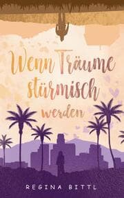 Cover von Wenn Träume stürmisch werden