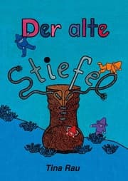 Cover von Der alte Stiefel