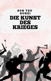 Cover von Die Kunst des Krieges