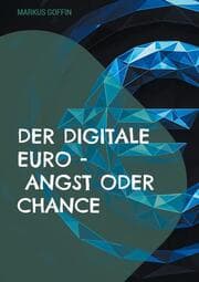 Cover von Der digitale Euro - Angst oder Chance