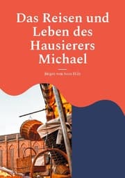 Cover von Das Reisen und Leben des Hausierers Michael