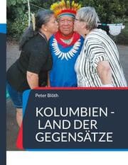 Cover von Kolumbien - Land der Gegensätze