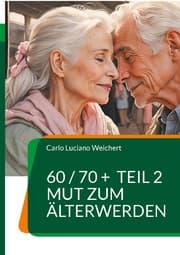 Cover von 60 / 70 + TEIL 2