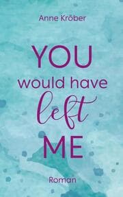 Cover von You would have left me