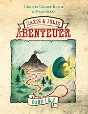Cover von Maxis und Julis Abenteuer