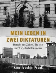 Cover von Mein Leben in zwei Diktaturen