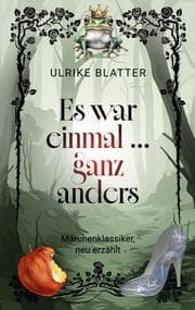 Cover von Es war einmal ... ganz anders