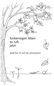 Cover von funkenregen leben, es ruft, jetzt