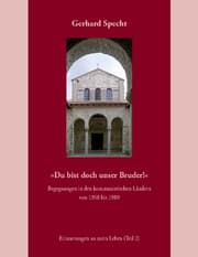 Cover von 'Du bist doch unser Bruder!' Begegnungen in den kommunistischen Ländern von 1958 bis 1980.