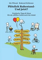 Cover von Plötzlich Ruhestand - Und jetzt?