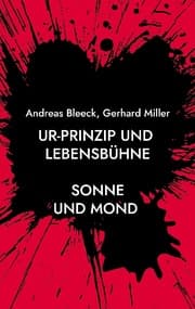 Cover von Ur-Prinzip und Lebensbühne