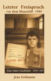 Cover von Letzter Freispruch vor dem Mauerfall