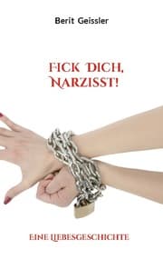 Cover von Fick Dich, Narzisst!