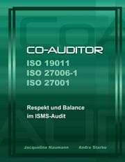 Cover von Co-Auditor ISO 19011 ISO 27006-1 ISO 27001